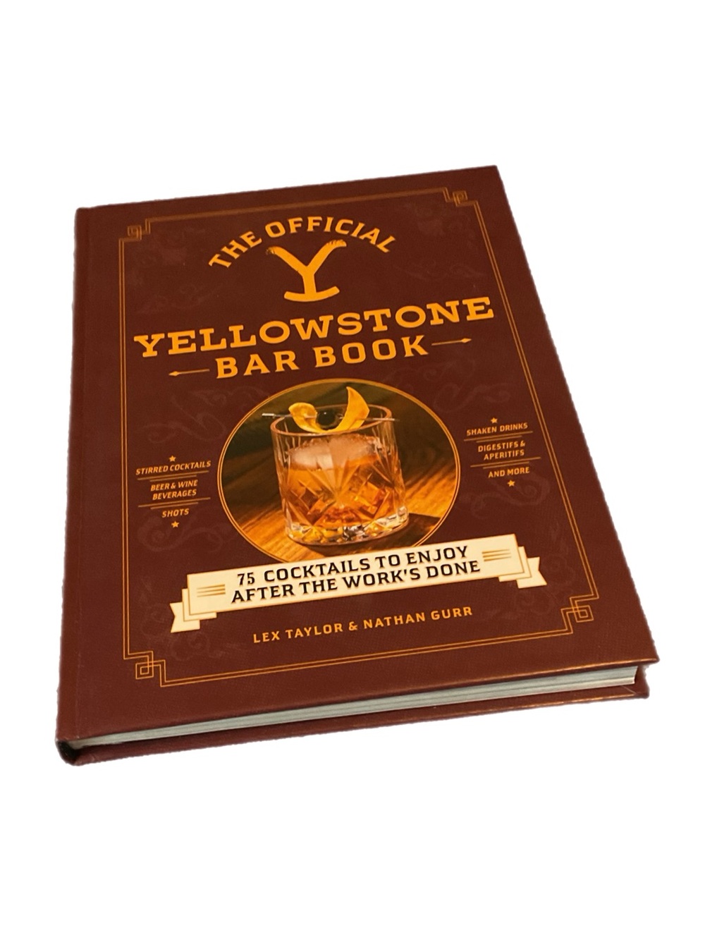 The Official YELLOWSTONE Bar Book by Lex Taylor and Nathan Gur 1st Edition